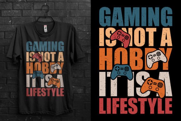 Gaming Lifestyle T-Shirt Designs & Graphics