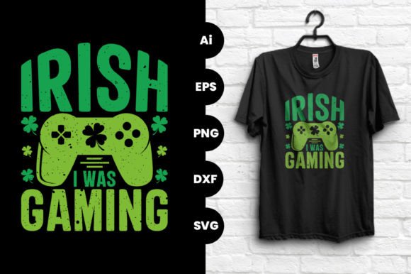 Irish I Was Gaming Vector Graphic Tshirt Review
