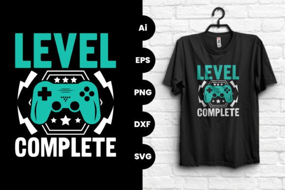 Level Complete Gaming Graphics & T-Shirt Designs
