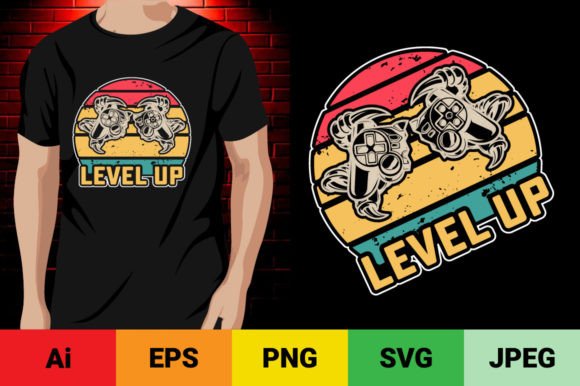 Level Up Gaming T-shirt Graphics for T-Shirt Designs