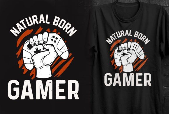 Natural Born Gamer Graphics & T-Shirt Designs