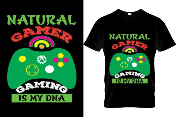 Natural Gamer Graphics & T-Shirt Designs