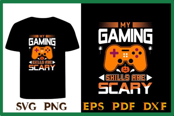 Review: My Gaming Skills Are Scary SVG T-shirt for Embroidery